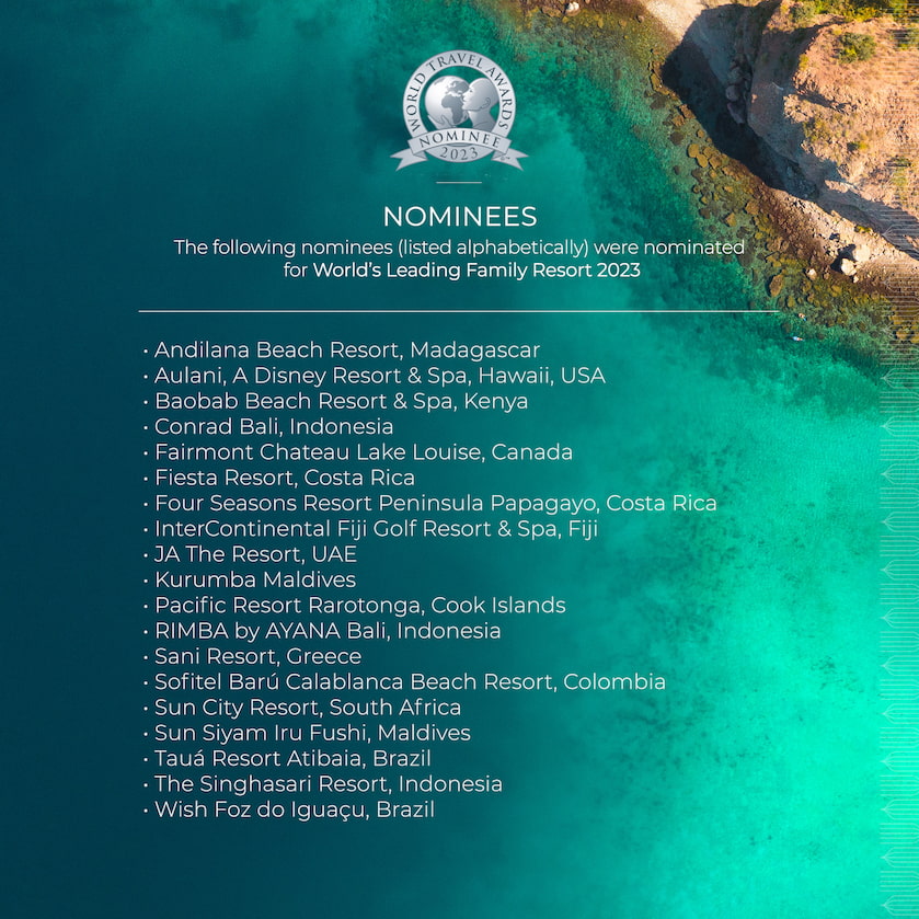 Nominados al Premio Mejor Resort Familiar del Mundo World Travel Awards
