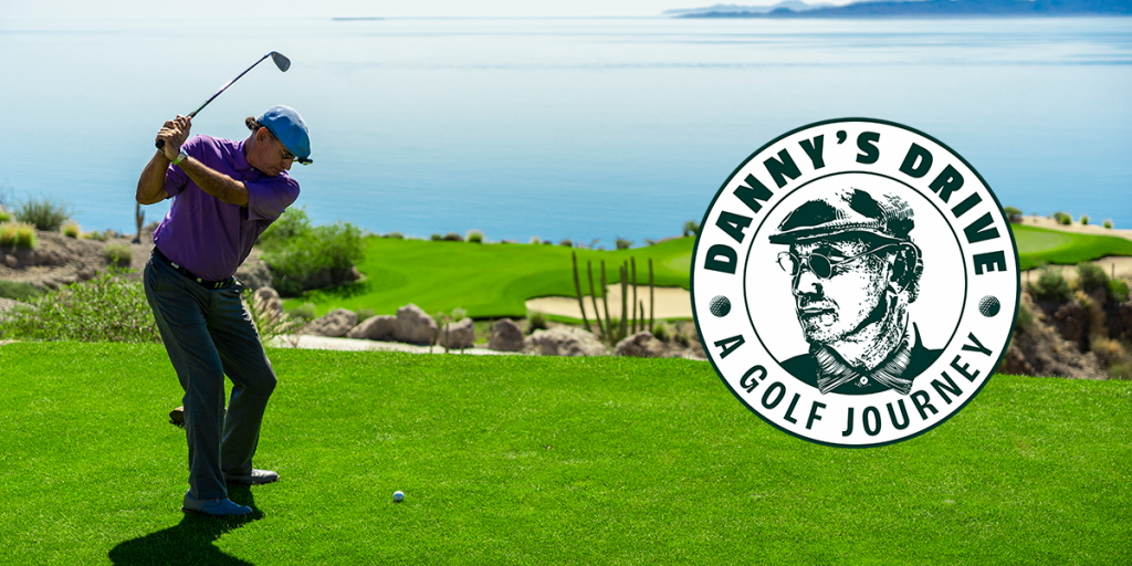 Presentamos la Serie Danny’s Drive en TPC Danzante Bay